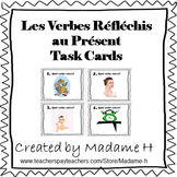 Verbes Réfléchis - French Reflexive Verbs Task Cards