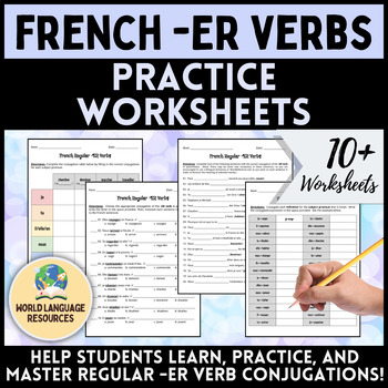 Preview of French Regular -ER Verbs Practice Worksheets