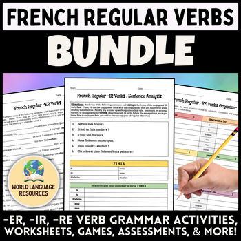 Preview of French Regular Verbs BUNDLE! -ER, -IR, -RE Verbs Notes, Activities & Worksheets