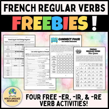 Preview of French Regular Verbs [-ER, -IR, -RE] FREEBIES! (Les verbes réguliers)