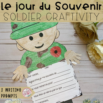 Preview of FRENCH AND ENGLISH REMEMBRANCE DAY SOLDIER CRAFTIVITY (LE JOUR DU SOUVENIR)