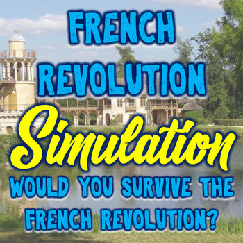 Preview of French Revolution Active Learning Simulation