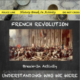 French Revolution Digital Break Out DBQ Activity