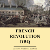 French Revolution DBQ: Document Based Question on the Reig