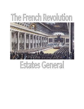 Preview of French Revolution: Estates General Meeting