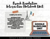 French Revolution Interactive Notebook Unit via Google Slides