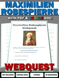 French Revolution Maximilien Robespierre - Webquest with K