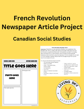 Preview of French Revolution Newspaper Article - History 10 Saskatchewan