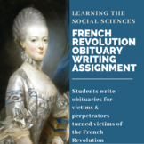 French Revolution Obituary Writing Assignment
