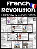 French Revolution Slideshow with Guided Notes
