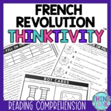 French Revolution Thinktivity™ Reading Comprehension