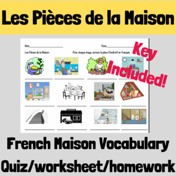 French Rooms | Pièces de la Maison (Quiz/Homework/Notes) by MadameVoyage