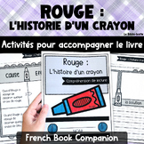 French SEL Book Companion Read-Aloud Activities: Rouge l'h
