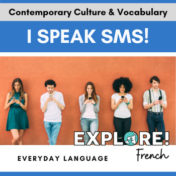 Preview of French | SMS and Texting: Engaging, Low-Prep EDITABLE Activity