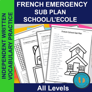 Preview of French School/L'Ecole Vocabulary Activities/Practice/Emergency Sub Lesson!