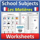 French School Subjects Les Matières Worksheets School Subj