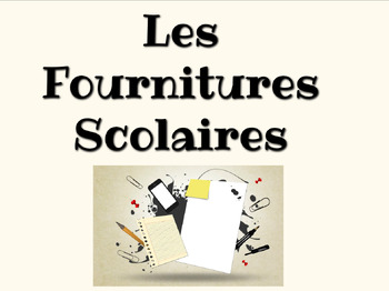Preview of French School Supplies | Fournitures Scolaires  Notes & Questions