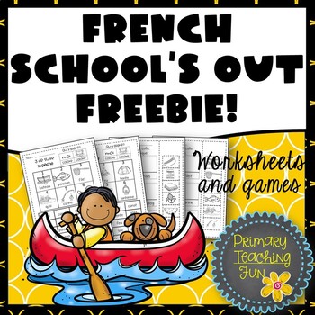 Preview of French Last week of School Freebie:  summer-themed worksheets and games