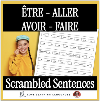 Preview of French Être Aller Avoir Faire Scrambled Sentences Exercise