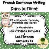 French Sentence Writing Dans la Forêt - Les Phrases