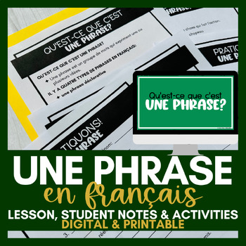 Preview of French Sentence Writing | Les phrases en français | Lesson, Notes, & Activities