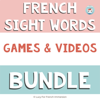 Preview of French Sight Word Videos and Printable Games BUNDLE Les mots fréquents