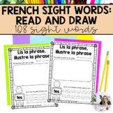 French Sight Words Read and Draw | Mots de Haute Fréquence
