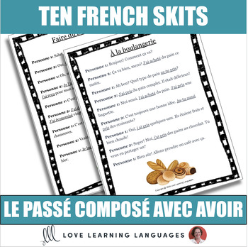 Preview of French Role Play Skits Le Passé Composé With Avoir Dialogues