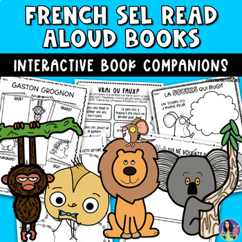 Preview of French Social Emotional Learning Read Alouds | French Book Companions