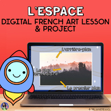 French Space Perspective Art Digital Lesson | L'espace et 