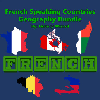 Preview of French Speaking Countries Geography Bundle