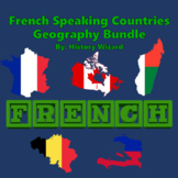 French Speaking Countries Geography Bundle