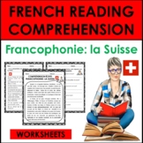 French Speaking Country Reading Comprehension: SUISSE WORK