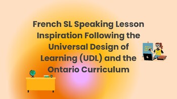 Preview of French Speaking Lesson Plan Inspiration Following UDL and Ontario Curriculum