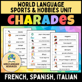 World Language Sports & Hobbies Unit: Charades Activity Sp
