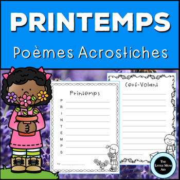 French Spring Acrostic Poems | Poèmes Acrostiches Printemps - Écriture ...