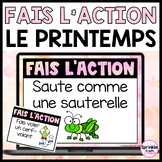 Fais l'action | French Spring Brain Break | French Drama Game