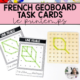 French Spring Geoboard Task Cards for Primary - Early Fini