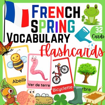 Preview of French Spring Vocabulary Flashcards for Kids | Spring Activities