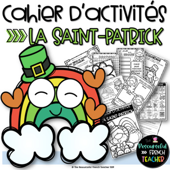 Preview of French St. Patrick's Day Activities / Cahier d'activités de La Saint-Patrick
