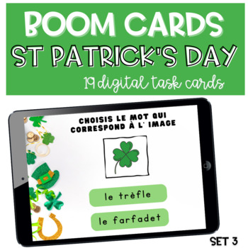 Preview of French St Patrick 's Day Vocabulary BOOM CARDS Reading Activity SET 3