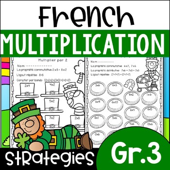 Preview of French St. Patrick's Multiplication Facts and Strategies, Grade 2,3