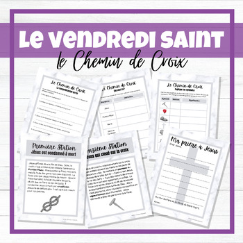 Preview of French Stations of the Cross - Vendredi Saint/Good Friday - Posters & Activities
