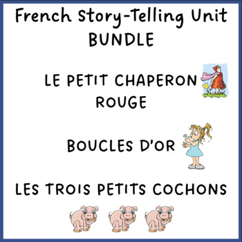 Preview of French Story-telling Unit Bundle