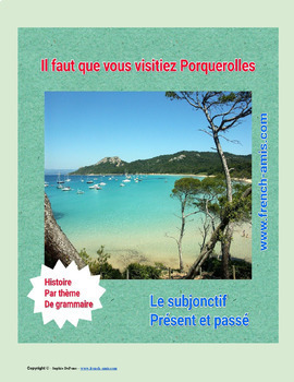 Preview of French Subjunctive, present and past - A story with exercises: Porquerolles