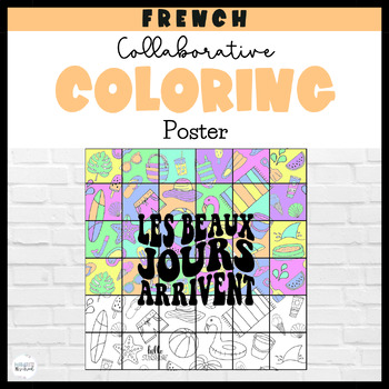 Preview of French Summer Collaborative Art Poster | End of the Year French Activities | SEL