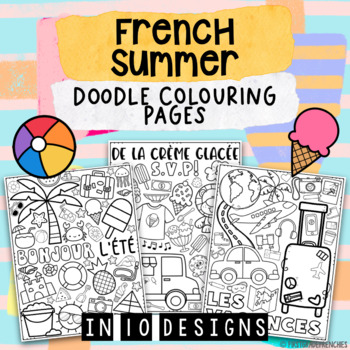 Preview of French Summer End of Year Coloring Pages | L'été et la fin de l'année