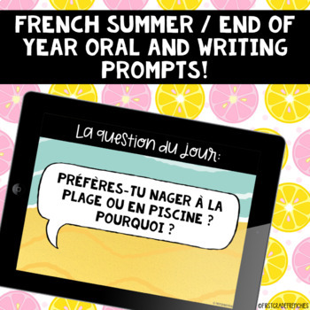 Preview of French Summer Oral Prompts | La Question Du Jour 