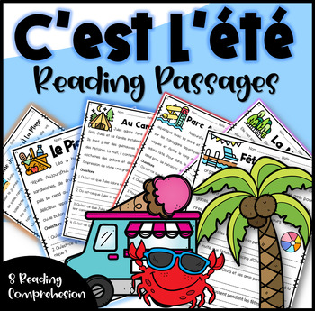 Preview of French Summer Reading Passages / L'Été compréhension de Lecture FSL