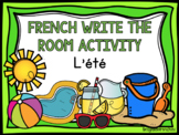 French Summer Write The Room | Écris La Salle | L'été